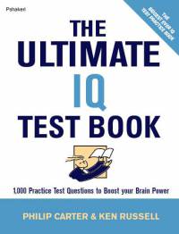 کتاب کامل تست های هوش و خلاقیت The Ultimate IQ Test Book همراه با پاسخنامه تشریحی ( مناسب برای آزمون های ورودی تیزهوشان ششم و نهم ) , چاپ کشور انگلستان و آمریکا   